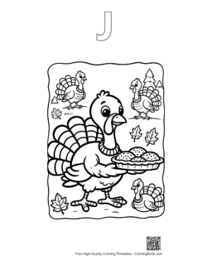 Thumbnail: Cartoon Turkey Serving a Tasty Harvest Fruit Pie Printable Outline Alphabet J